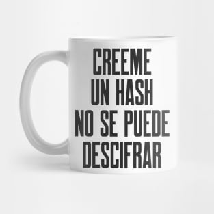 Ciberseguridad Creeme Un Hash No Se Puede Descifrar Mug